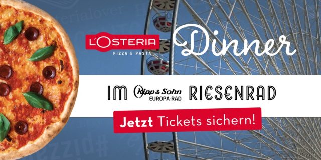 L’Osteria veranstaltet Dinner im Riesenrad mit Blick über Köln